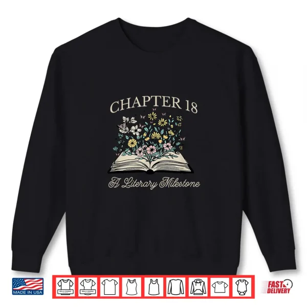 Sweatshirt 18th Birthday Chapter 18 for Book Reader Funny Shirt
