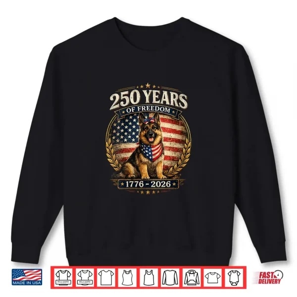 Sweatshirt 250 Years America Anniversary German Shepherd Shirt