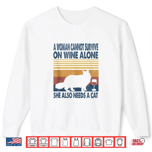 Sweatshirt A Women On Wine And She Needs A Cat Maine Coon Kitten Lover Shirt