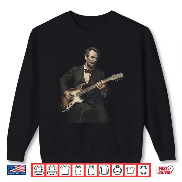 Sweatshirt Abraham Lincoln Abe Playing A Vintage Guitar Retro Shirt