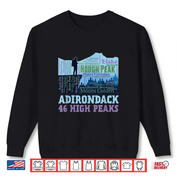 Sweatshirt Adirondack 46 High Peaks 46er Mountain List Word Cloud Shirt