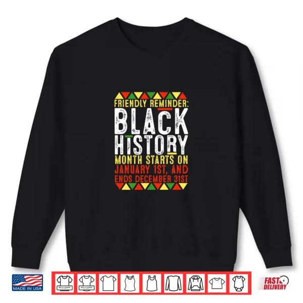 Sweatshirt Afro American Afrocentric Pride Black History Month Shirt