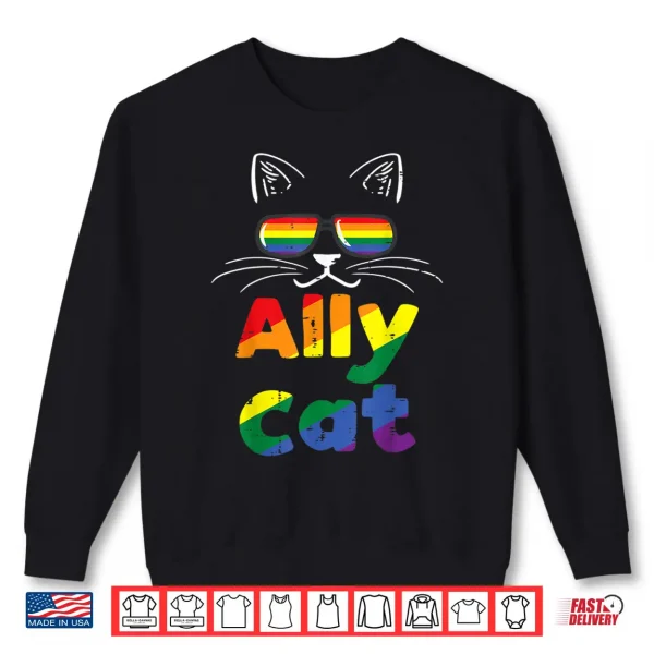 Sweatshirt Ally Cat Pride Month Straight Ally Gay LGBTQ LGBT Women Shirt