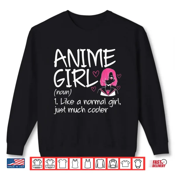 Sweatshirt Anime Girl Definition Anime Lovers Merch Shirt