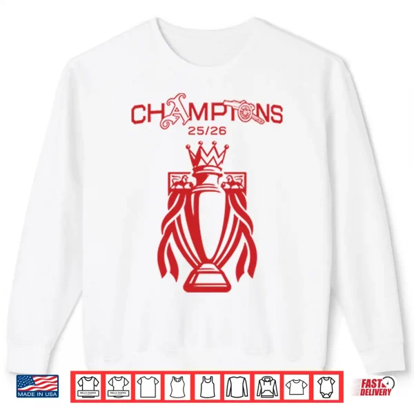 Arsenal Premier League Champions 25 26 Shirt 2 Sweatshirt Arsenal Premier League Champions 25 26 Shirt