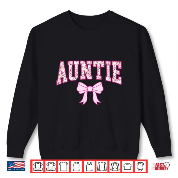 Sweatshirt Auntie Coquette Bow Retro Pink Aesthetic Mothers Day Aunt Shirt