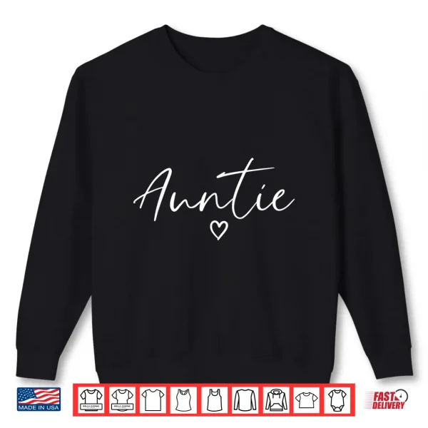 Sweatshirt Auntie Gifts For Women Heart Mothers Day Auntie Shirt