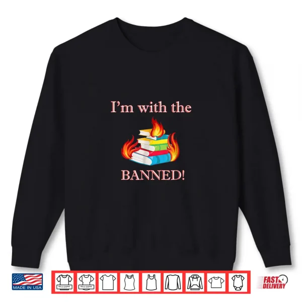 Sweatshirt Banned Books Week Anti Censorship Shirt