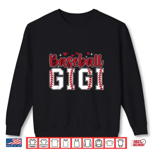 Sweatshirt Baseball Gigi Proud Gigi Of A Baseball Player Gigi Shirt