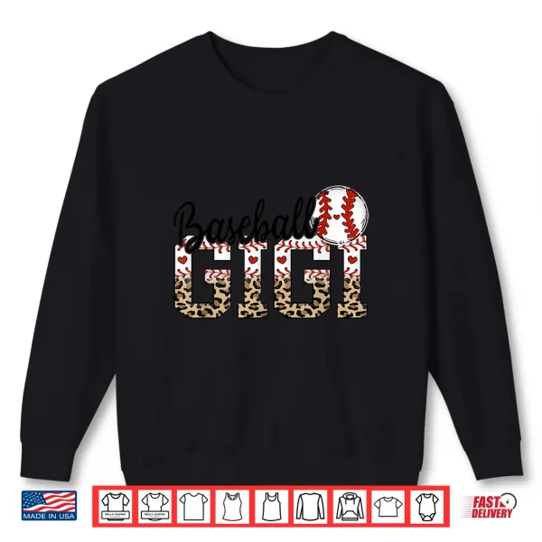 Sweatshirt Baseball Gigi Women BallPark Gigi Baseball Mom Mothers Day Shirt