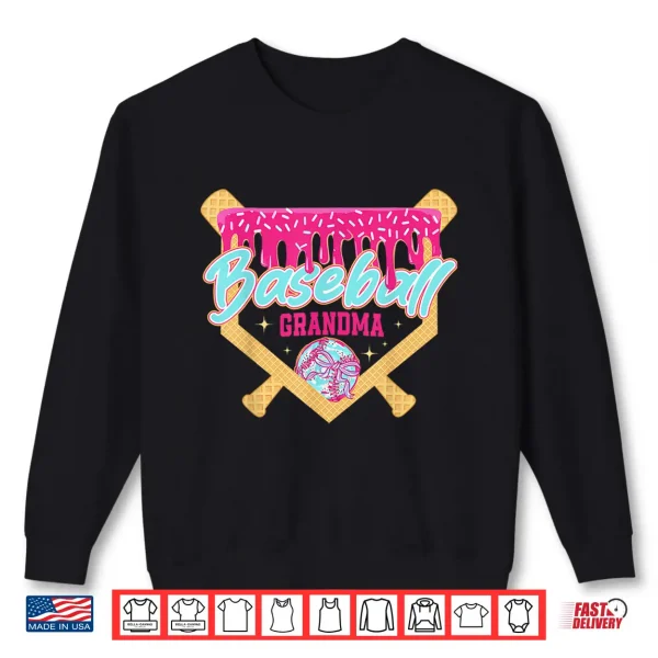 Sweatshirt Baseball Grandma Drip Ice Cream Baseball Season Mothers Day Shirt