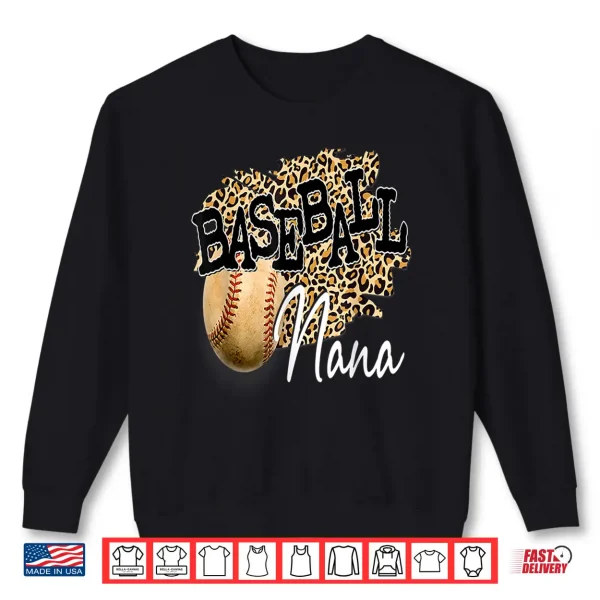 Sweatshirt Baseball Nana Leopard Mothers Day for men women boys girls Shirt