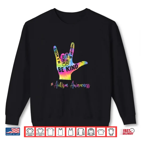 Sweatshirt Be Kind Autism Awareness Autistic Pride Month Shirt