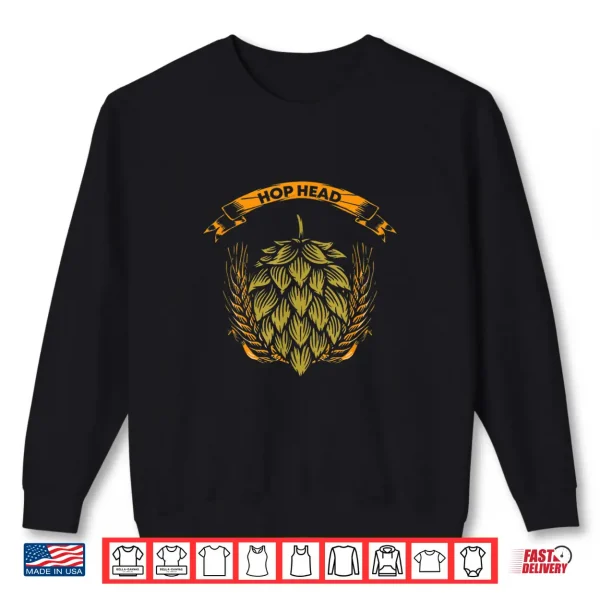 Sweatshirt Beer Brewer Home Brewing Craft Beer Shirt