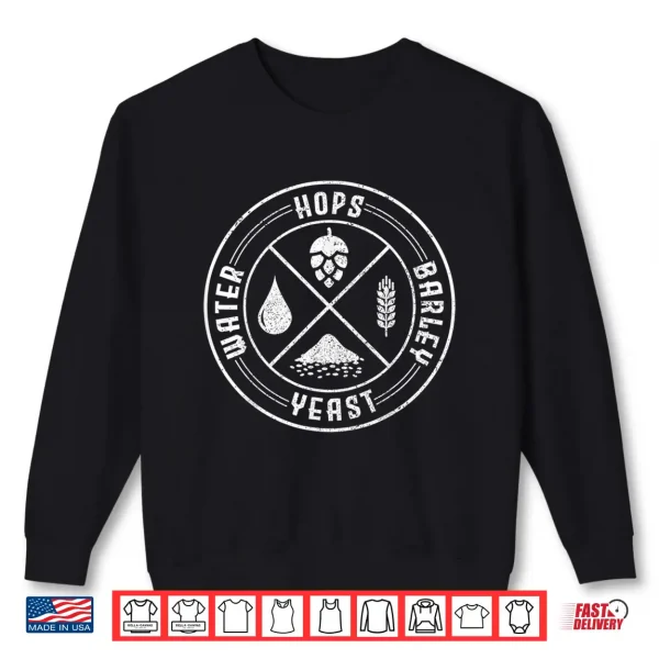 Sweatshirt Beer Brewer Homebrew Craft Beer Brewing Brewmaster Hops Gift Shirt