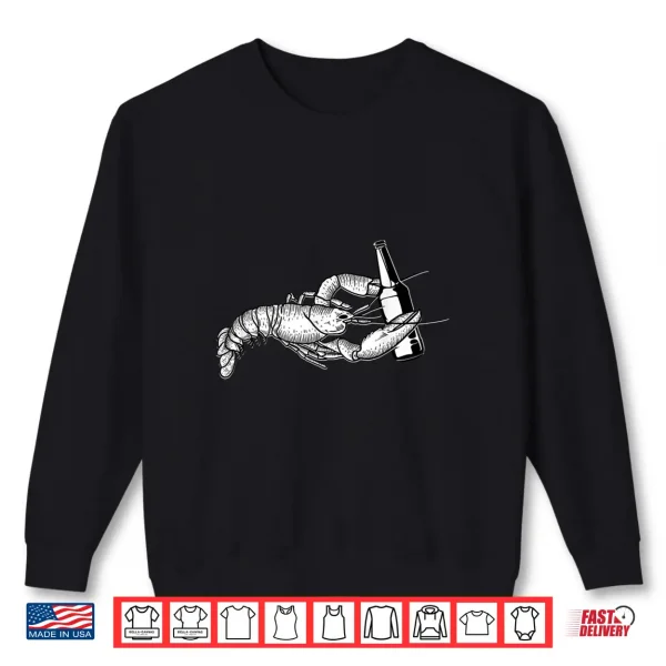 Sweatshirt Beer Drinking Lobster Craft Beer Lover Shirt