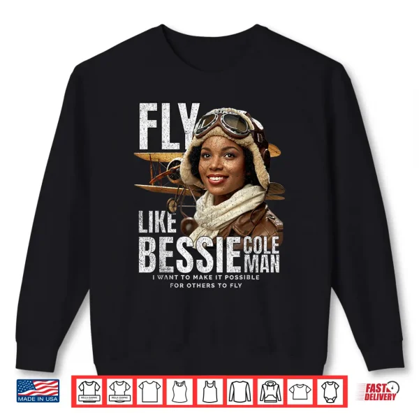 Sweatshirt Bessie Quote Black Aviator Women History Month Juneteenth Shirt