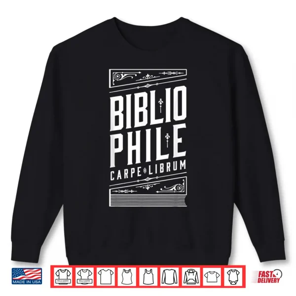 Sweatshirt Bibliophile Carpe Librum Vintage Librarian Book Cover Shirt