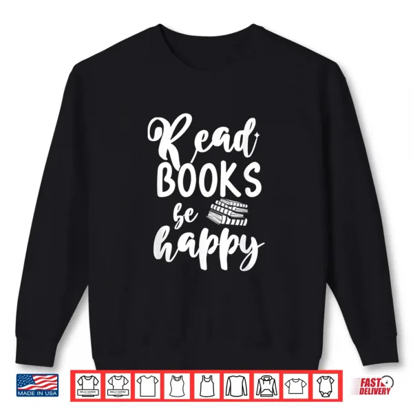 Sweatshirt Bibliophile Library Books Lover Bookworm Gift Reading Shirt