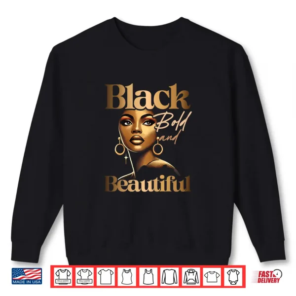 Sweatshirt Black Color Black History Month African Pride Women Men Shirt