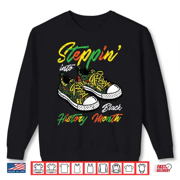 Sweatshirt Black History Month African American Pride Men Women Kids Shirt