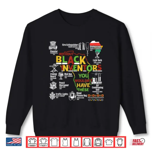 Black History Month African American Women Men Shirt 2 Sweatshirt Black History Month African American Women Men Shirt