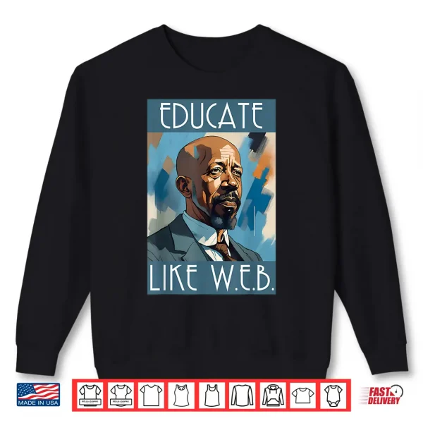 Sweatshirt Black History Month Afro American African Leader Juneteenth Shirt