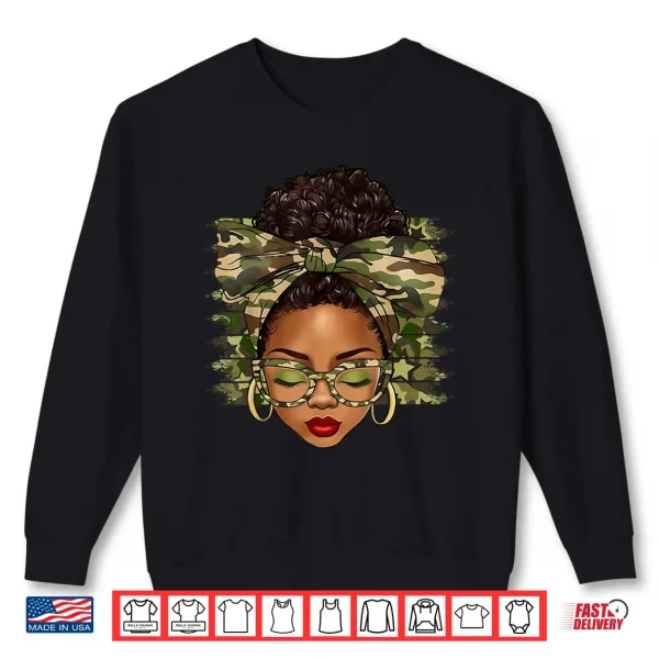 Black History Month Afro Black Women Camo African Pride Shirt 2 Sweatshirt Black History Month Afro Black Women Camo African Pride Shirt