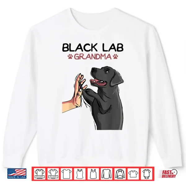 Sweatshirt Black Lab Grandma Labrador Retriever Women Shirt