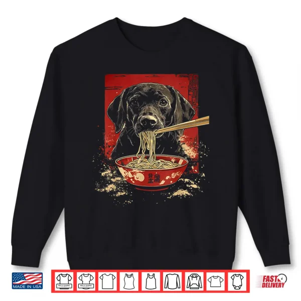 Sweatshirt Black Labrador Retriever Dog Eating Ramen Noodles Shirt