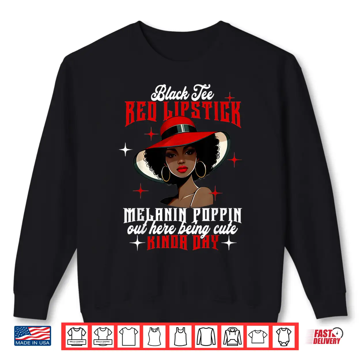 Black Tee Red Lipstick Melanin Poppin Black History Women Shirt Black Tee Red Lipstick Melanin Poppin Black History Women Shirt