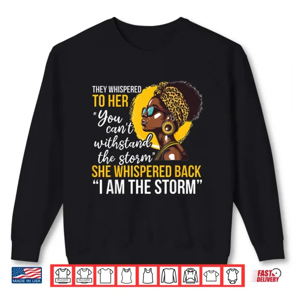 Black Women Proud African American Ladies Black History Shirt 2 Sweatshirt Black Women Proud African American Ladies Black History Shirt
