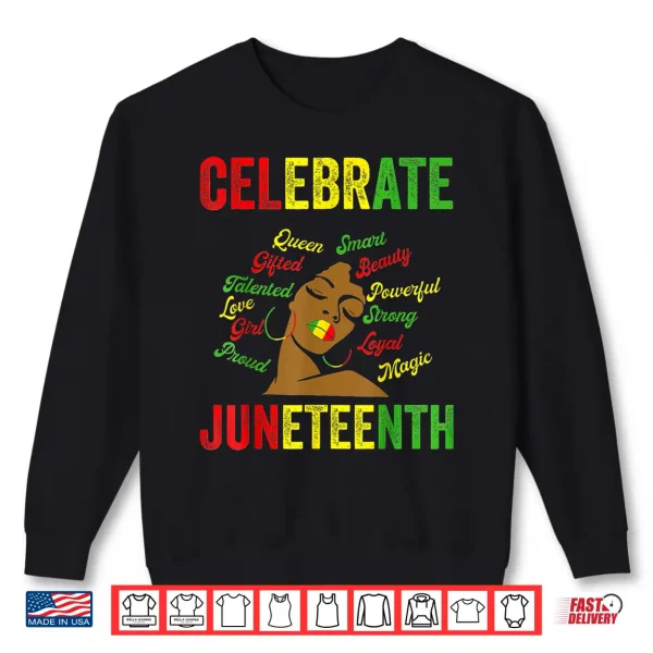 Sweatshirt Black Womens Juneteenth Celebrate Indepedence Day Shirt