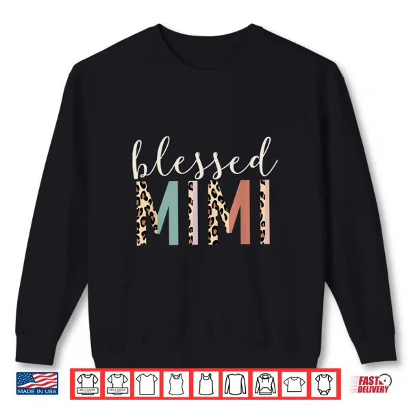 Sweatshirt Blessed Mimi Cute Leopard Print Shirt