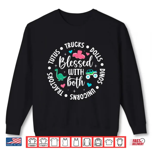 Sweatshirt Blessed Mom Of Both Mother Of Boys And Girls Shirt