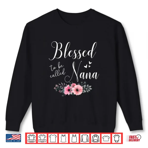 Sweatshirt Blessed To Be Nana Women Grandma Mothers Day Christmas Shirt