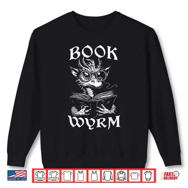 Sweatshirt Book Wyrm Fantasy Book Lover Dragon Fairytale Bookish Shirt