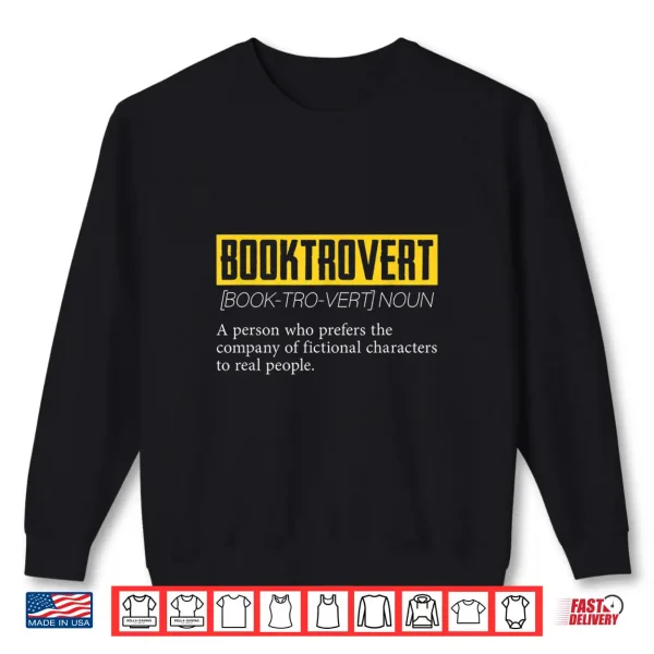 Sweatshirt Booktrovert Introvert Shy Reading Book Lovers Library Shirt