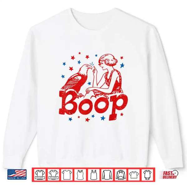 Sweatshirt Boop Eagle Patriotic July Fourth Humor Shirt