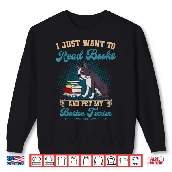 Sweatshirt Boston Terrier American Gentleman Bibliophile Book Lover Shirt