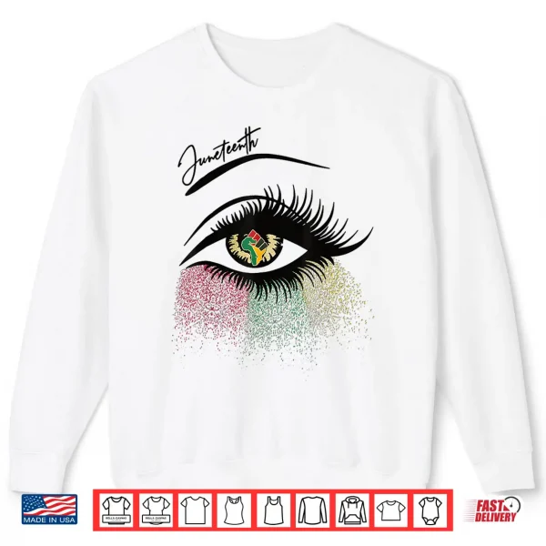 Bright Eyes Juneteenth African America Womens Girls Shirt 2 Sweatshirt Bright Eyes Juneteenth African America Womens Girls Shirt