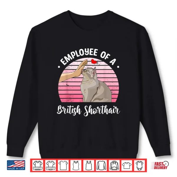 Sweatshirt British Shorthair Cat British Blue Shorthairs Shirt
