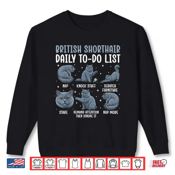 Sweatshirt British Shorthair Cat Owner Funny British Shorthair Cat Mom Shirt