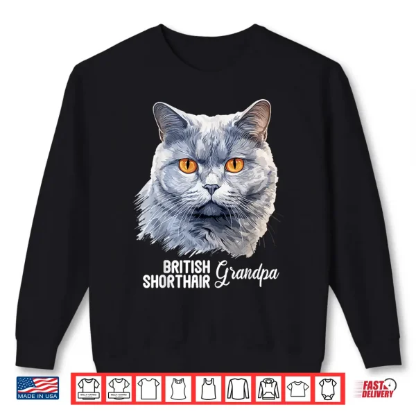 Sweatshirt British Shorthair Cats Cat British Shorthair Grandpa Shirt