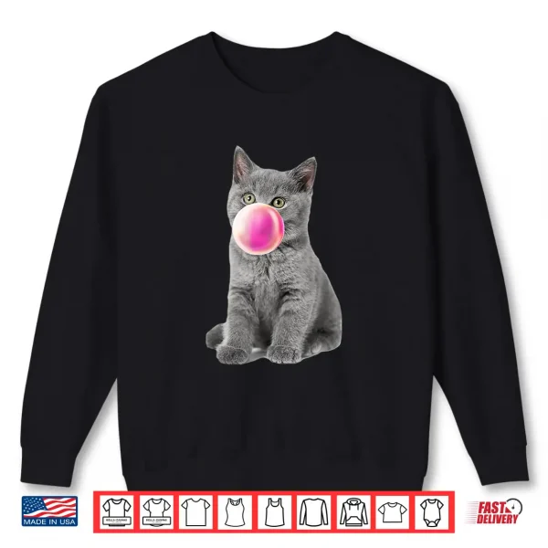 Sweatshirt British shorthair cat chews gum bubble Bubble Gum Shirt