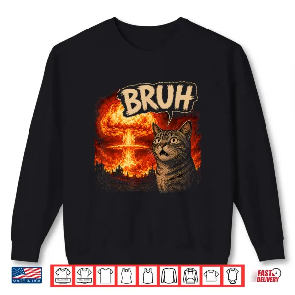 Bruh Cat Meme Funny Kids Meme Slang Trendy Viral Joke Shirt 2 Sweatshirt Bruh Cat Meme Funny Kids Meme Slang Trendy Viral Joke Shirt