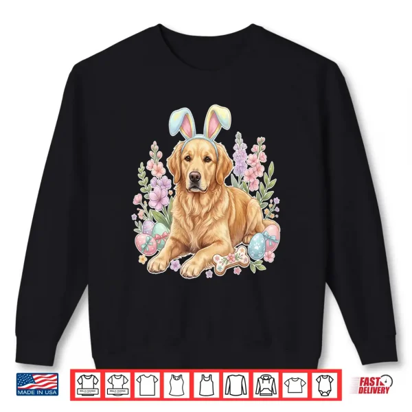 Sweatshirt Bunny Ears Floral Spring Golden Retriever Easter Day Dog Shirt
