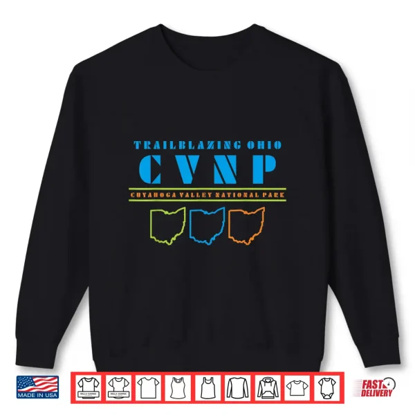 Sweatshirt CVNP Nature Lover Hiking Camping Backpacking Family Souvenir Shirt