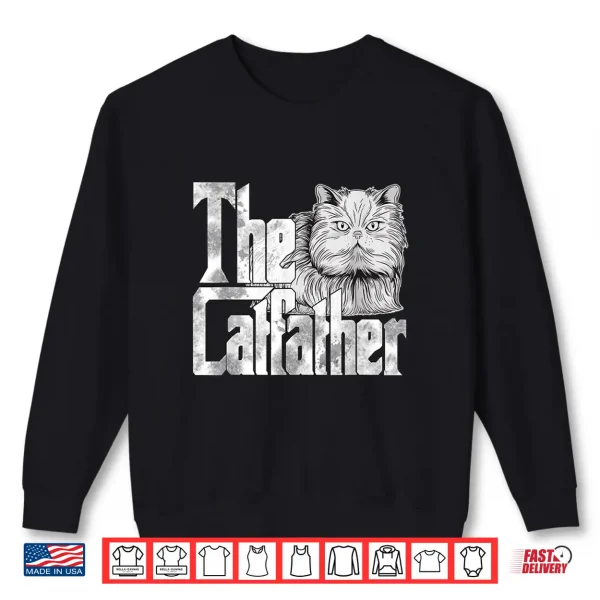 Sweatshirt Cat Dad The Catfather Crazy Persian Cat Father Kitty Daddy Shirt