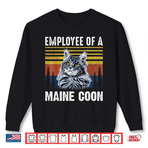 Sweatshirt Cat Employee Of A Maine Coon Professional Identity Statement Shirt